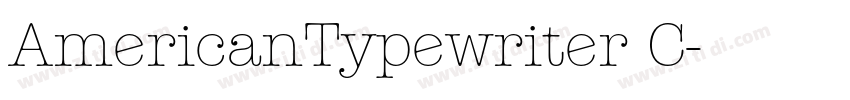 AmericanTypewriter C字体转换